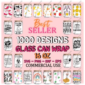 Peut inclure: Une collection numérique de 1000 motifs pour verres canettes de 16 oz, incluant des fruits, des animaux et de la typographie. Le texte affiche BEST SELLER, 1000 DESIGNS, GLASS CAN WRAP, 16 OZ, SVG, PNG, DXF, EPS et COMMERCIAL USE.