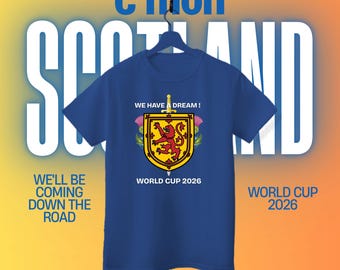 Scotland Football T-Shirt – We Have a Dream World Cup 2026 Supporters Tshirt - World Shirt