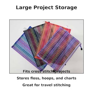 May include: Four colorful zippered project storage bags with vertical striped patterns. The bags are in shades of blue, purple, red, and yellow. Text on the image reads: Large Project Storage, Fits cross stitch projects, Stores floss, hoops, and charts, Great for travel stitching.