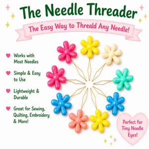 Puede incluir: Un conjunto de enhebradores de agujas con forma de flor de colores. La imagen incluye el texto "The Needle Threader" y "The Easy Way to Thread Any Needle!". Texto adicional destaca características como la facilidad de uso y la idoneidad para coser, acolchar y bordar.
