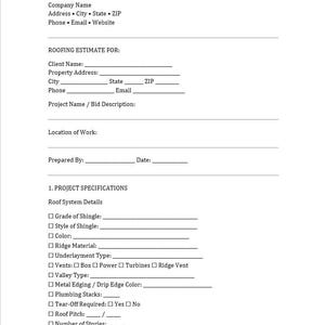 May include: A roofing estimate form with fields for company information, client details, and project specifications. The form includes sections for roof system details, such as shingle grade, color, and ridge material. The text "YOUR COMPANY LOGO HERE (Double Click)" is at the top.
