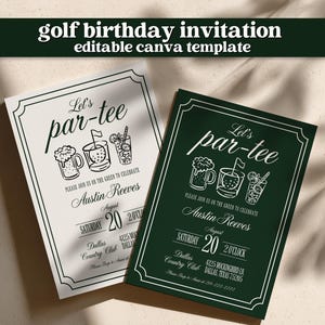 May include: Two rectangular golf birthday invitation templates featuring the text Let's par-tee, a beer mug, a golf ball in a glass, and a cocktail. One card is white with dark green text, and the other is dark green with white text and decorative borders.