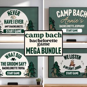 May include: A mega bundle of bachelorette party games displayed on four screens. Each screen features a different game: "Never Have I Ever," "Bachelorette Jeopardy," "Bachelorette Trivia," and "We Listen & We Don't Judge." The games have a camping theme.