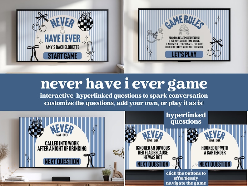May include: Digital game screens with the text "Never Have I Ever" and game rules. The screens feature decorative elements like cherries, bows, and disco balls. The game is designed for a bachelorette party.