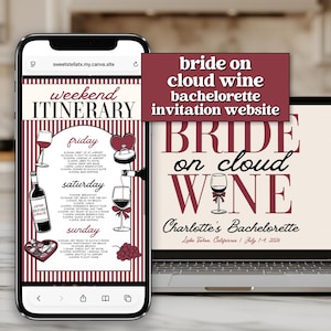 May include: A smartphone and laptop display a bachelorette party invitation and itinerary. The invitation reads "Bride on Cloud Wine" with a wine glass graphic. The itinerary includes a schedule for Friday, Saturday, and Sunday.