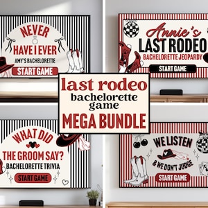 May include: A digital bachelorette party game bundle featuring four screen displays with red, black, and white graphics. Text includes NEVER HAVE I EVER, Annie's LAST RODEO, WHAT DID THE GROOM SAY, and WE LISTEN & WE DON'T JUDGE, with cowboy boots and hats.