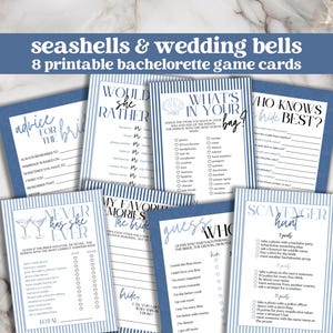 May include: A collection of eight printable bachelorette party game cards. The cards feature a blue and white striped design with various game titles such as "Would She Rather" and "Scavenger Hunt". The text "Seashells & Wedding Bells" is at the top.