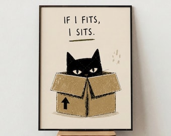 Póster divertido de gato negro "If I Cabs I Sits", arte mural humorístico para amantes de los gatos, lámina de gatito adorable en una caja, regalo original para la decoración del hogar.