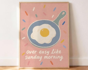 Kitchen Breakfast Poster, Fried Egg Wall Art, Over Easy Print, Brunch Quote Decor, Foodie Wall Art, Modern Kitchen Decor