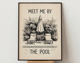 Meet Me By The Pool Print, Poolside Wall Art, Tropical Lounge Chair Poster, Summer Vacation Decor, Beach House Art