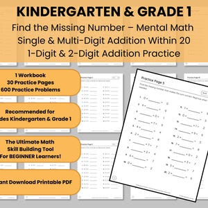May include: A workbook for kindergarten and first grade with math practice pages. The pages feature single and multi-digit addition problems within 20. The workbook includes 30 practice pages and 600 problems. The text reads "Find the Missing Number - Mental Math".