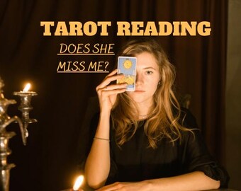 May include: A woman holding a tarot card in front of her face. The card features a moon and sun design. The image has text that reads "TAROT READING" and "DOES SHE MISS ME?" Candles and a candelabra are in the background.