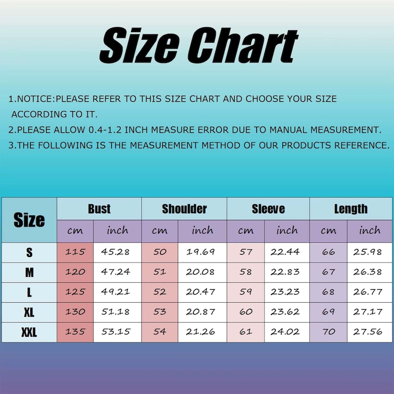 May include: A size chart with measurements in centimeters and inches for bust, shoulder, sleeve, and length. The chart includes sizes S, M, L, XL, and XXL, with corresponding measurements in both units. The text "Size Chart" is at the top.