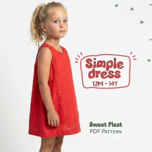 Puede incluir: Una niña pequeña con un vestido rojo brillante sin mangas. El vestido tiene un diseño sencillo. El texto de la imagen dice "Simple dress 12M-14Y" y "Sweet Pleat PDF Pattern". El fondo es blanco con estrellas verdes.