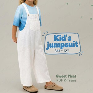 May include: A white jumpsuit with a front pocket and shoulder straps worn over a light blue t-shirt. The text on the image reads Kid's jumpsuit 3M-12Y and Sweet Pleat PDF Pattern. The garment is paired with tan slip-on shoes.
