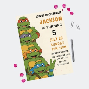 May include: An invitation featuring the Teenage Mutant Ninja Turtles. The invitation is for Jackson's 5th birthday, with the date, time, and location listed. The design includes the text "Join us to celebrate" and RSVP information.