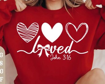 Loved John 3:16 SVG | Christian Valentine's Day Cut File (Digital Download)