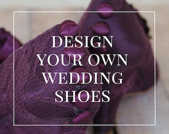 Custom Consultation | Custom Wedding Shoes | Bespoke Wedding Shoes | Custom Bridal Shoes | Custom Bridal Heels | Unique Wedding Shoes