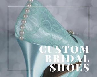 Custom Wedding Shoes, Handmade Bridal Heels, Custom Shoes for Bride, Wedding Wedges, Lace Bridal Shoes, Aqua Wedding Shoes, Something Blue