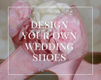 Custom Consultation | Custom Wedding Shoes | Bespoke Wedding Shoes | Custom Bridal Shoes | Custom Bridal Heels | Unique Wedding Shoes