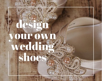 Custom Consultation | Custom Wedding Shoes | Designer Wedding Shoes | Custom Bridal Shoes | Custom Bridal Heels | Unique Wedding Shoes