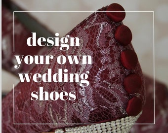 Custom Consultation | Custom Wedding Shoes | Design Your Wedding Shoes | Custom Bridal Shoes | Custom Bridal Heels | Unique Wedding Shoes