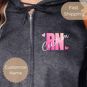 Personalized RN Zip-Up Hoodie | Custom Name Healthcare Jacket
