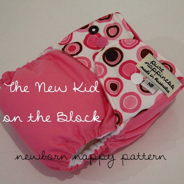 The 'New Kid on the Block' newborn nappy pattern by Pure Nappiness