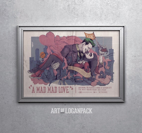 A Mad Mad Love Joker Harley Quinn Classic Film Style Poster Batman Villains Valentine Love Over Gotham Original Art Poster