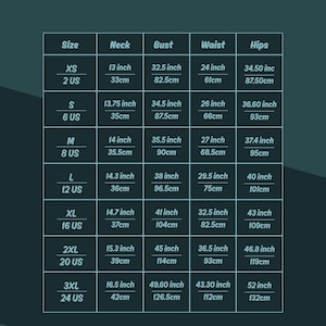 May include: A size chart with measurements in inches and centimeters for neck, bust, waist, and hips. Sizes range from XS to 3XL, with corresponding US sizes. The chart is on a teal background.