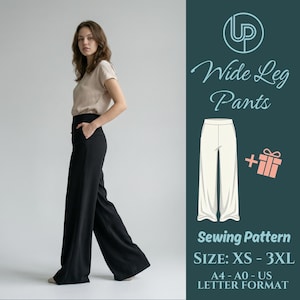 Puede incluir: Una mujer lleva pantalones negros de pierna ancha y una camiseta beige. La imagen también muestra un patrón de costura para pantalones de pierna ancha, con el texto "Wide Leg Pants" y opciones de tallas de XS a 3XL. El patrón está disponible en formato A4-A0-US.