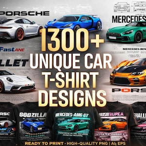 1300 Unique T-Shirt Car Bundle PNG Files Motorcycle Design Digital Prints T-Shirt Vector Transfers Printable Transparent Art Download