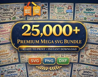Más de 25 000 mega paquetes SVG PNG, archivos SVG de toda la tienda para Cricut, paquete SVG divertido, paquete SVG todo en uno, paquete PNG de sarcasmo