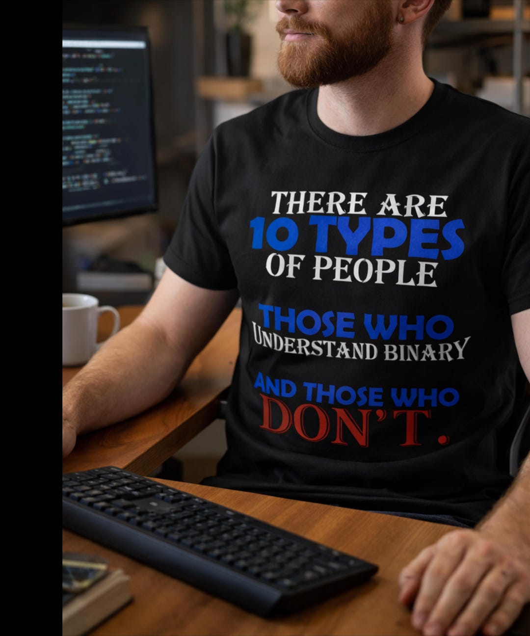 There Are 10 Types of People – Funny Programmer Shirt – Soft Coding ...