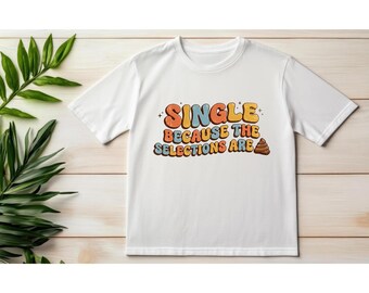 Enkelvoudig omdat selectie is | Sublimatie | PNG | Digitale download