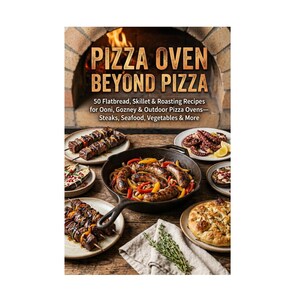 May include: A cookbook titled Pizza Oven Beyond Pizza: 50 Flatbread, Skillet & Roasting Recipes for Ooni, Gozney & Outdoor Pizza Ovens—Steaks, Seafood, Vegetables & More. The cover displays a cast iron skillet with sausages and peppers, skewers, and flatbread.