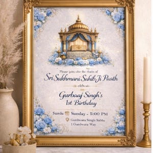 Puede incluir: Invitación enmarcada en oro con una ilustración central de un templo dorado con detalles azules y arreglos florales. El texto dice "Sri Sukhmani Sahib Ji Paath" y "1er Cumpleaños de Gurbaaj Singh". También se incluyen los detalles del evento.