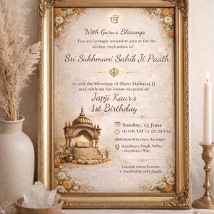 May include: An ornate framed invitation with gold accents, featuring floral embellishments and text in English. The invitation announces a religious ceremony and a first birthday celebration, with details including the date, time, and location.