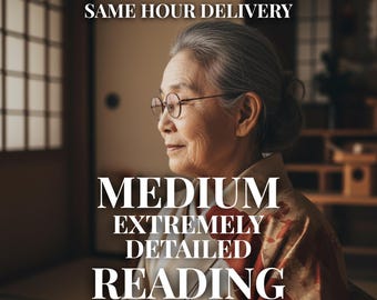 Detailed Medium Reading Same Hour, No Tools Psychic Reading, Accurate Love, Career & General Predictions