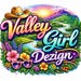 Valley Girl Dezign