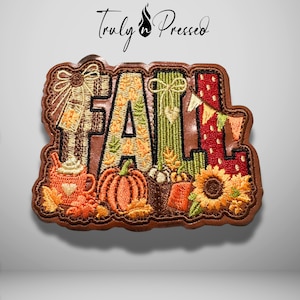 May include: An embroidered patch featuring the word FALL in large letters. The F is plaid with a bow, the A has leaf patterns, the L is green with a bow, and the L is red with polka dots. Below are a pumpkin, a sunflower, and a mug.