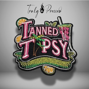 Tanned Tipsy Patch, Tropical Vacation Cocktail Iron On Patch, Beach Party Accessories for Bags, Apparel, and Hats, TrulynPressed Patches