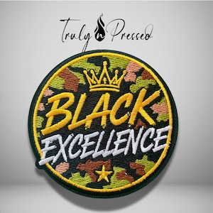 May include: A circular embroidered patch featuring a camouflage background in shades of green, brown, and tan. The patch displays a gold crown above the yellow text "BLACK" and the white text "EXCELLENCE" with a small gold star at the bottom.