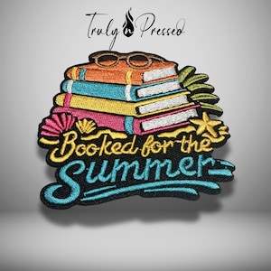 May include: Embroidered patch featuring a stack of colorful books with sunglasses on top. The patch includes a seashell, starfish, and palm frond design, with the text "Booked for the Summer" in yellow and blue.