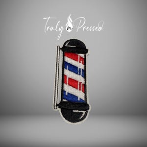 May include: Embroidered barber pole patch featuring red, white, and blue stripes, with black accents. The patch has a white border and the text "Truly n Pressed" in a script font.