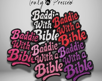 Baddie With a Bible Iron On Patch | Christian Embroidered Patch