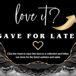 K&ouml;nnte beinhalten: Eine schwarze Grafik mit wei&szlig;em Text, der love it? und SAVE FOR LATER lautet. Ein goldener Pfeil zeigt auf den Text und ein goldenes Herzsymbol ist darunter zentriert. Der untere Rand zeigt ein schwarz-wei&szlig;es Marmormuster mit goldenen Akzenten.