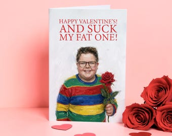 Happy Valentines! And Suck My Fat One! Derek From Stranger Things Funny Valentine’s Card