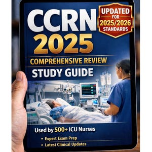CCRN 2025 Comprehensive Review Study Guide