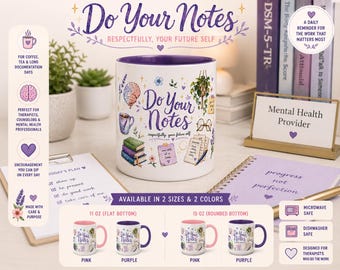 Do Your Notes Mug | Therapist Coffee Mug | Mental Health Counselor Gift | Social Worker Mug | Psych PA Gift | PMHNP Mug | Therapy Office Cup